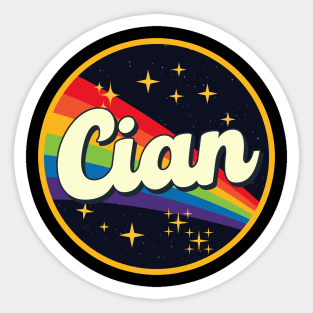 Cian // Rainbow In Space Vintage Style Sticker